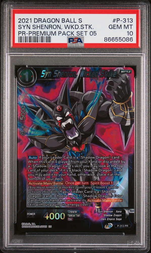 2021 DRAGON BALL SUPER SYN SHENRON, WKD.STK. #P-313 - PSA 10 (Online Order Only)