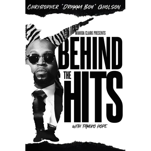 Behind the Hits: Drumma Boy - Hardcover (ONLINE ORDER ONLY)