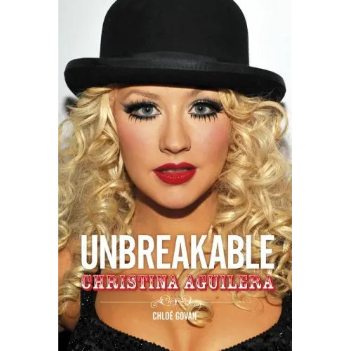 Christina Aguilera: Unbreakable - Paperback (ONLINE ORDER ONLY)