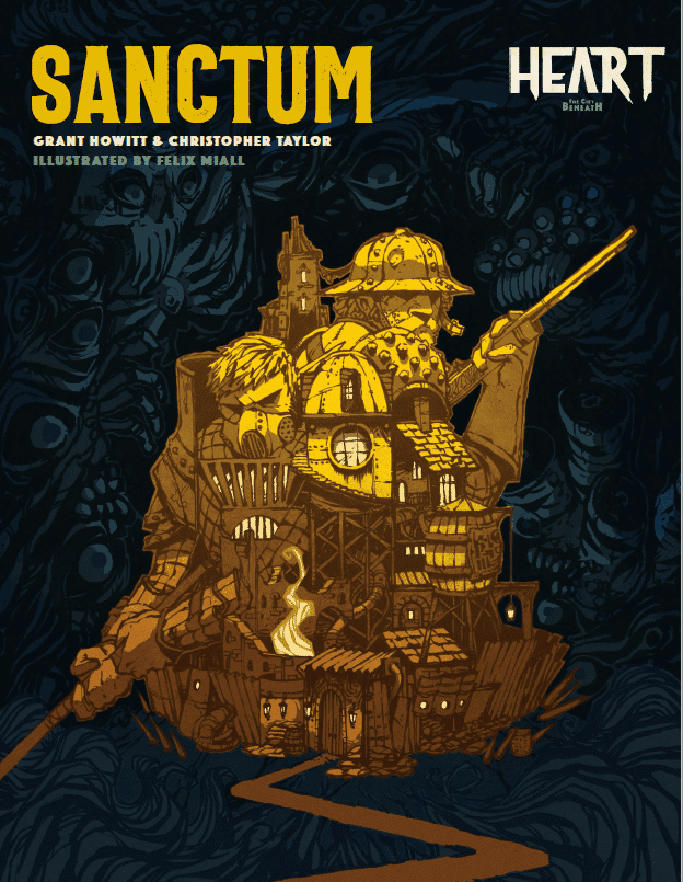 Heart: The City Beneath RPG - Sanctum (ONLINE ORDER ONLY)