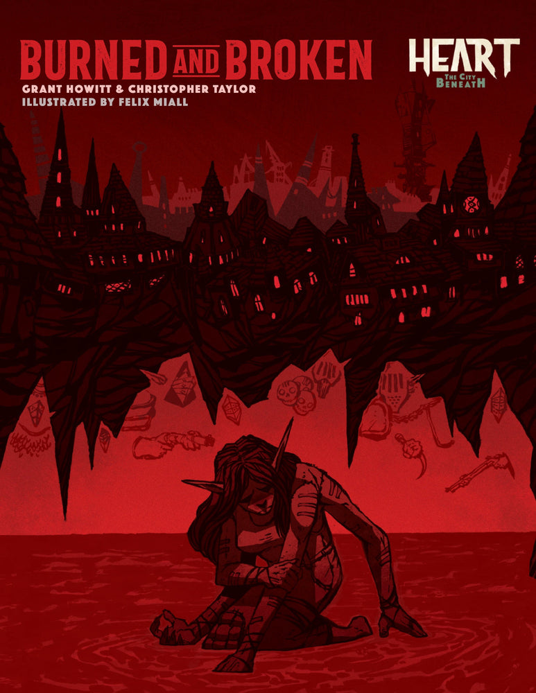 Burned and Broken: A Heart Sourcebook (ONLINE ORDER ONLY)