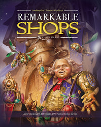 Remarkable Shops & Their Wares (Softcover) (ONLINE ORDER ONLY)