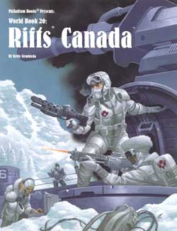 Rifts World Book 20: Canada (ONLINE ORDER ONLY)