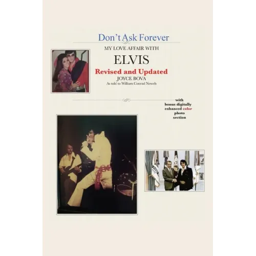 Don't Ask Forever-My Love Affair With Elvis - Paperback (ONLINE ORDER ONLY)