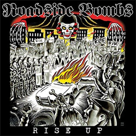 Roadside Bombs - Rise Up [Vinyl] (ONLINE ORDER ONLY)