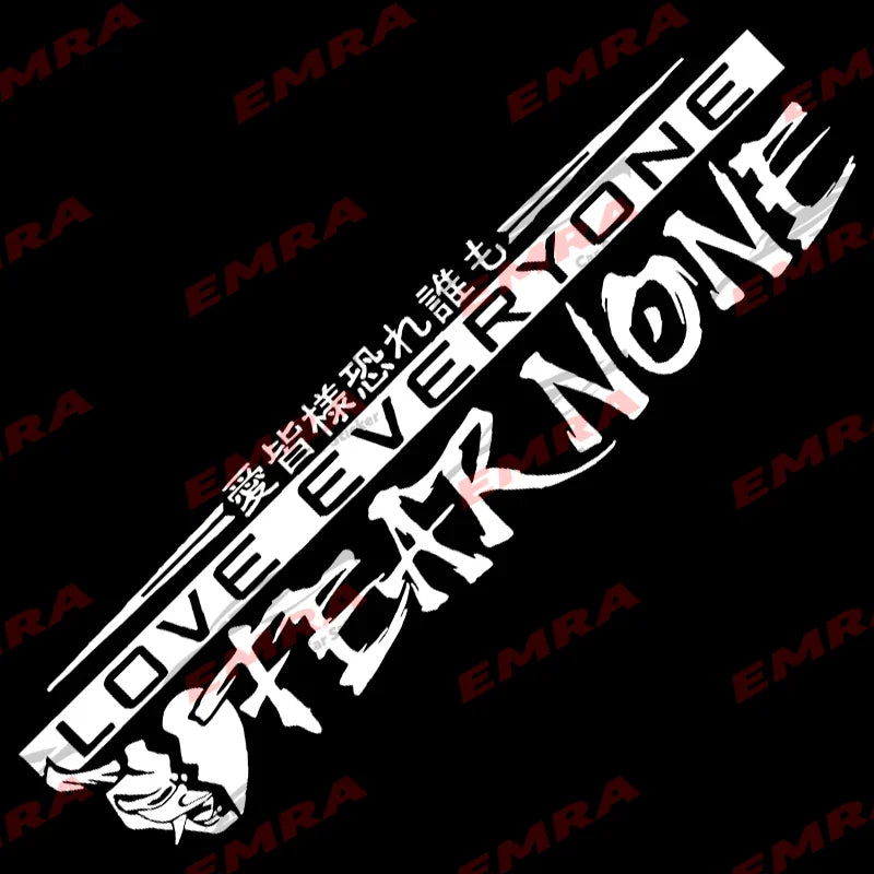 Love Everyone JDM Car Stickers for Drift Stance Anime Sticker Dream Build Escape After The File Glass Decoration Vinyl Decals (ONLINE ORDER ONLY)