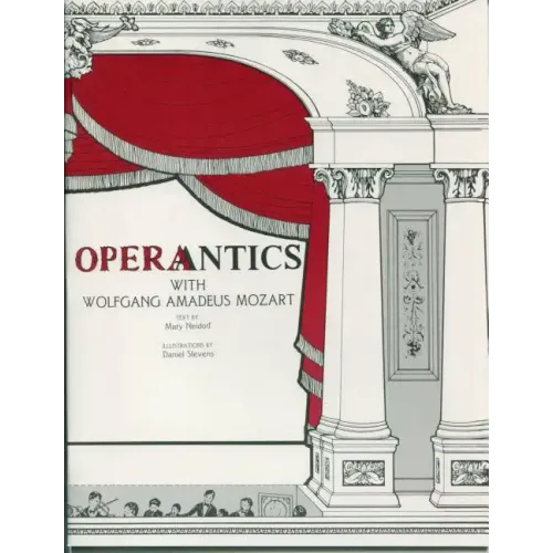 Operantics with Wolfgang Amadeus Mozart - Paperback (ONLINE ORDER ONLY)