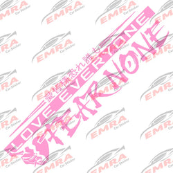 Love Everyone JDM Car Stickers for Drift Stance Anime Sticker Dream Build Escape After The File Glass Decoration Vinyl Decals (ONLINE ORDER ONLY)