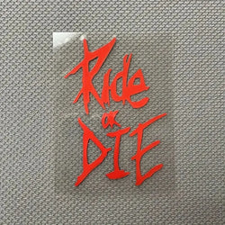Ride Or Die Sticker For  Bicycle Waterproof Vinyl Decal (Online Order Only)