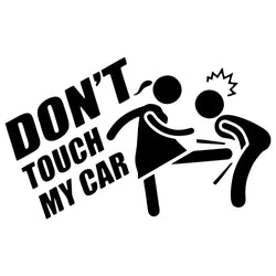 Funny Don't Touch My Car Sticker Automobiles Vinyl Decals (ONLINE ORDER ONLY)