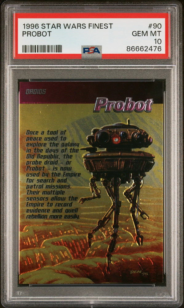 1996 STAR WARS FINEST PROBOT  #90 - PSA 10 (Online Order Only)