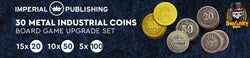 30 Metal Coin HIGH VALUE Board Game Upgrade Set (Industrial Coins) NEW!  - (ONLINE ORDER ONLY)