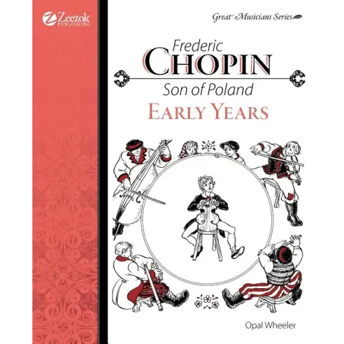 Frederic Chopin, Son of Poland, Early Years - Paperback (ONLINE ORDER ONLY)