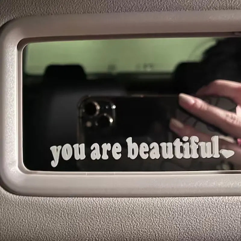 The Text Car Stickers You Are Beautiful Interior Decoration Rear View Mirror Fashion Stickers Creative Sport PVC Vinyl Decals (ONLINE ORDER ONLY)
