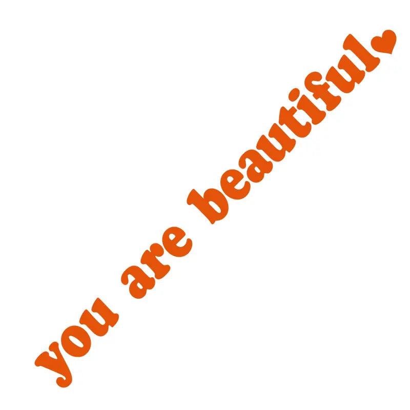 The Text Car Stickers You Are Beautiful Interior Decoration Rear View Mirror Fashion Stickers Creative Sport PVC Vinyl Decals (ONLINE ORDER ONLY)