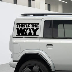 "THIS IS THE WAY"Stickers,Elevate Your Car's Look with this Creative Fun Car Sticker! (ONLINE ORDER ONLY)