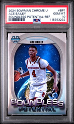 Graded 2024 Topps Bowman Chrome U Ace Bailey #BP1 Boundless Potential Refractor Rookie RC Basketball Card PSA 10 Gem Mint (ONLINE ORDER ONLY)