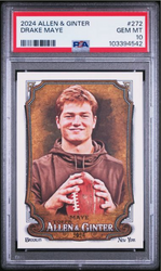 Graded 2024 Topps Allen & Ginter Drake Maye #272 Rookie RC Football Card PSA 10 Gem Mint (ONLINE ORDER ONLY)