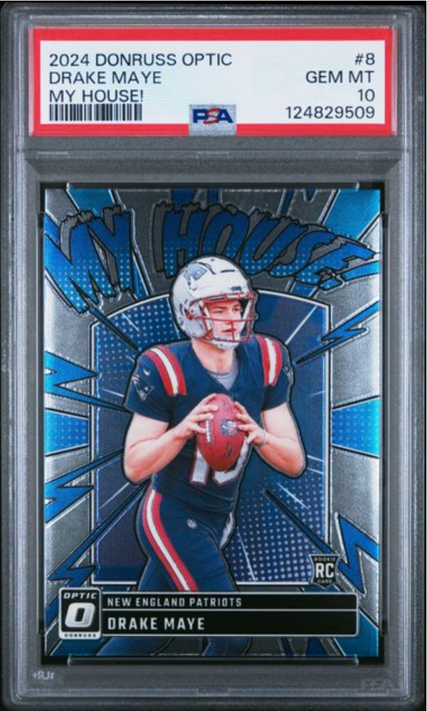 Graded 2024 Panini Donruss Optic Drake Maye #8 My House! Rookie RC Football Card PSA 10 Gem Mint (ONLINE ORDER ONLY)