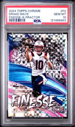 Graded 2024 Topps Chrome Drake Maye #F2 Finesse X-Fractor Rookie RC Football Card PSA 10 Gem Mint (ONLINE ORDER ONLY)