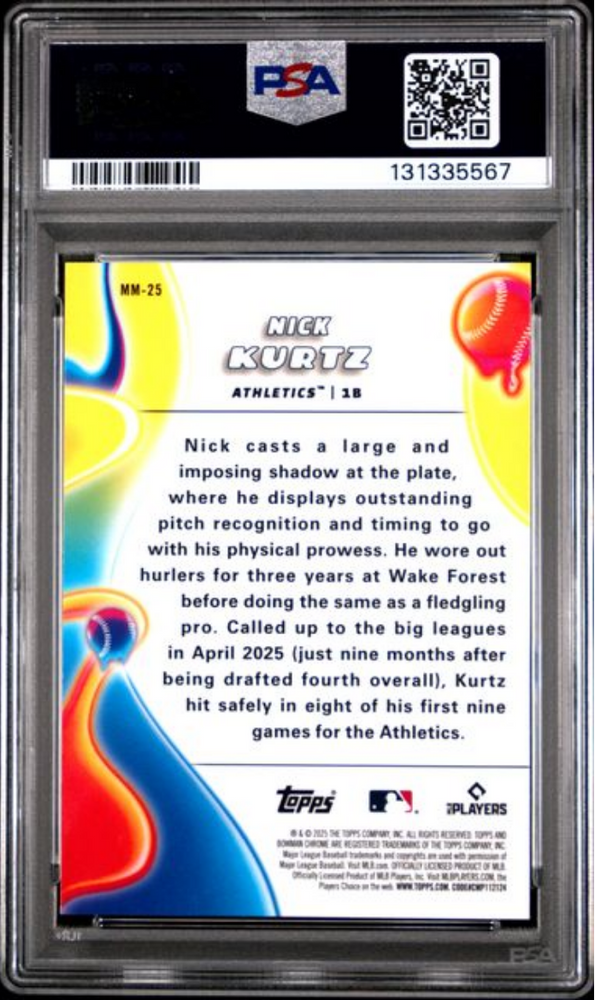Graded 2025 Topps Bowman Chrome Nick Kurtz #MM25 Melt Mashers Rookie RC Baseball Card PSA 9 Mint