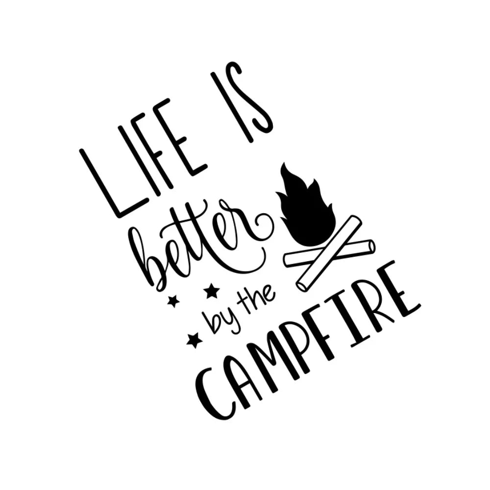 Car Sticker Graphcis Life Is Better by The Camp Fire Decor Decal for Van Camper Camping RV Motorhome Caravan Accessories (ONLINE ORDER ONLY)