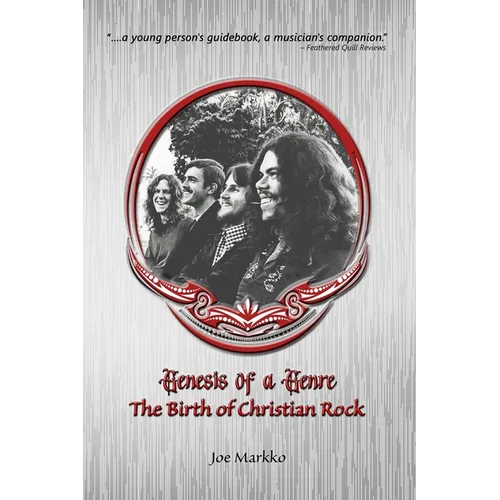 Genesis of a Genre: The Birth of Christian Rock - Paperback (ONLINE ORDER ONLY)
