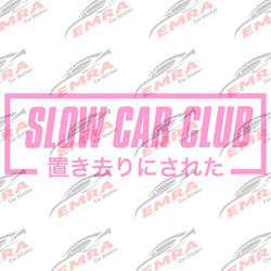 JDM for Car Sticker Show Off Your Slow Car Club Pride with Windscreen Sticker Decoration Rear Windshield Waterproof Vinyl Decals (ONLINE ORDER ONLY)