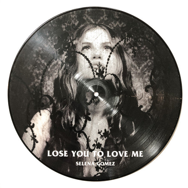 Selena Gomez - Lose You To Love Me / Look At Her Now (Indie Exclusive, Limited Edition Picture Disc Vinyl) [Vinyl] (ONLINE ORDER ONLY)