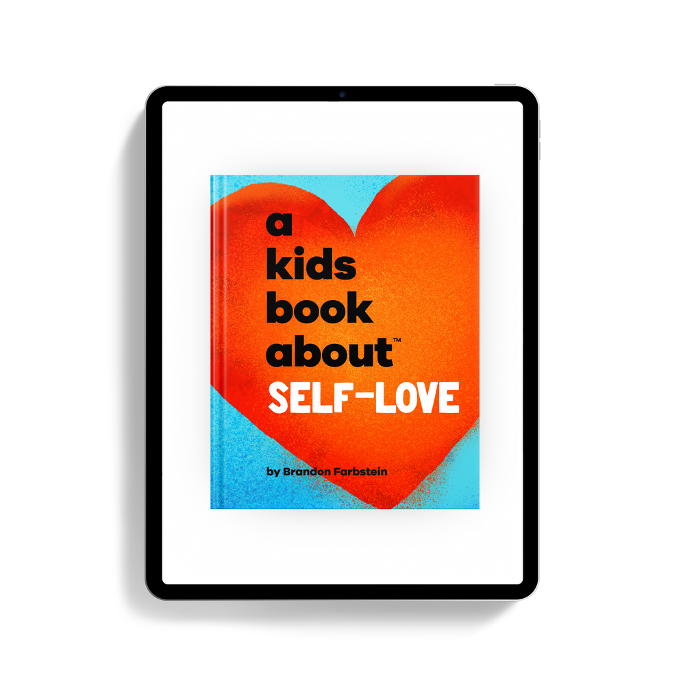 A Kids Book About Self-Love (ONLINE ORDER ONLY)