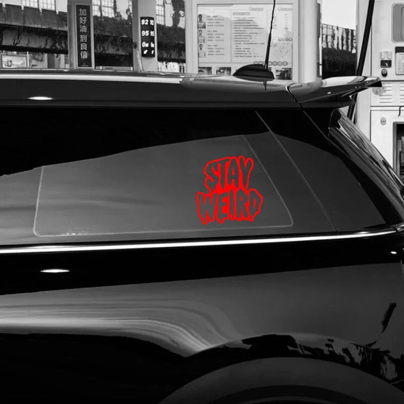 “STAY WEIRD"Stickers， Elevate Your Car's Look with the cool sticker.For Car Door And Window Decoration Stickers (ONLINE ORDER ONLY)