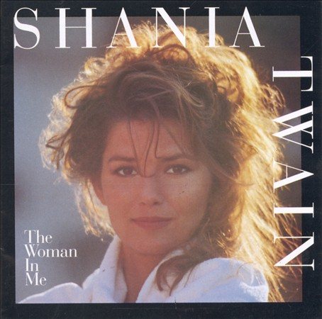 THE WOMAN IN ME (LP) [Vinyl] (ONLINE ORDER ONLY)