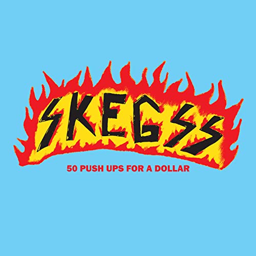 50 Push Ups For A Dollar [Baby Blue LP] [Vinyl] (ONLINE ORDER ONLY)