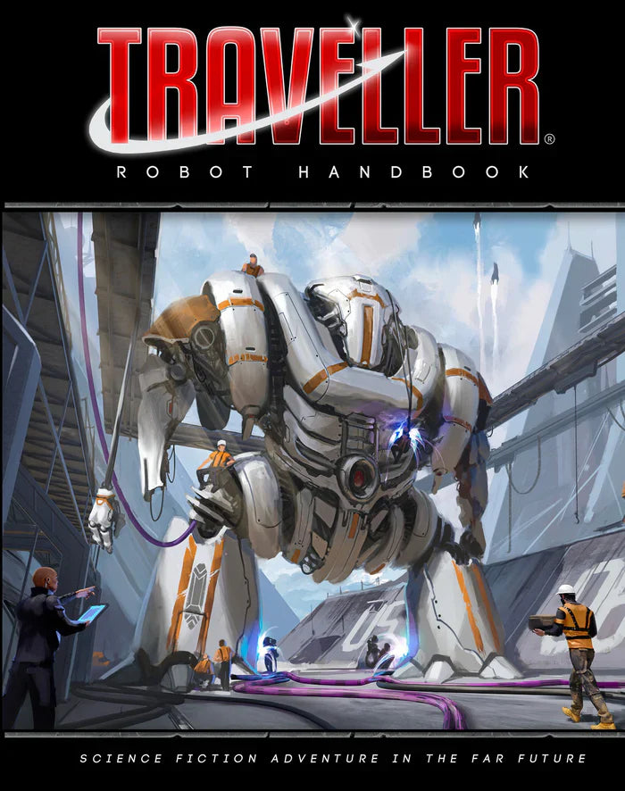 Traveller RPG: Robot Handbook (ONLINE ORDER ONLY)