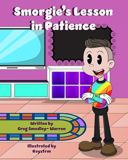 Smorgie's Lesson In Patience (ONLINE ORDER ONLY)