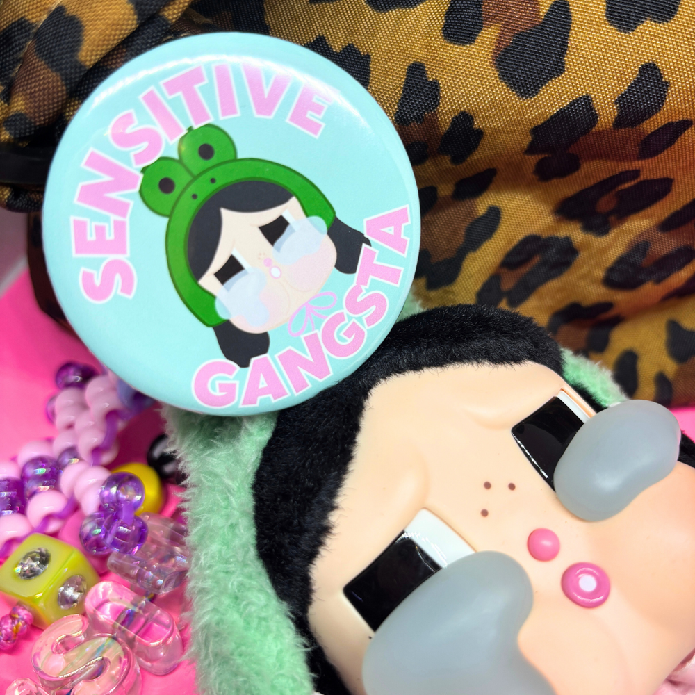 Sensitive Gangsta| Large| Pin Back Button (ONLINE ORDER ONLY)