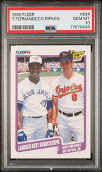 1990 FLEER T.FERNANDEZ/C.RIPKEN  #634 - PSA 10 (Online Order Only)
