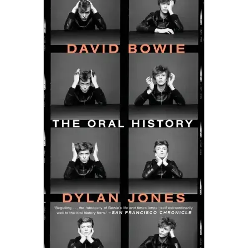 David Bowie: The Oral History - Paperback (ONLINE ORDER ONLY)