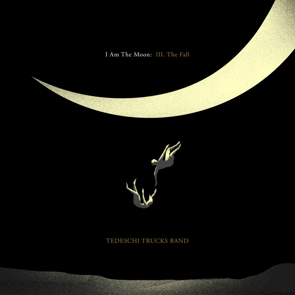Tedeschi Trucks Band - I Am The Moon: III. The Fall [LP] [Vinyl] (ONLINE ORDER ONLY)