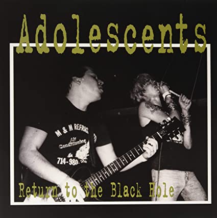 The Adolescents - Return To The Black Hole [Vinyl] (ONLINE ORDER ONLY)