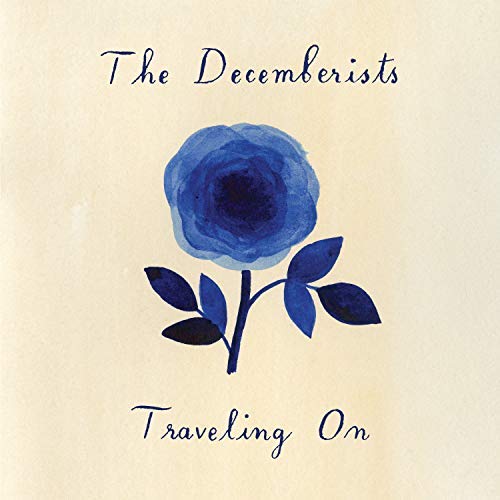 The Decemberists - Traveling On [Vinyl] (ONLINE ORDER ONLY)