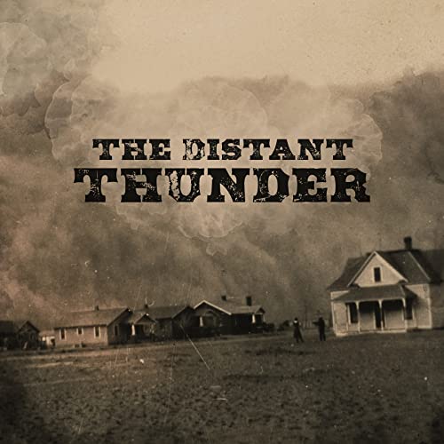 The Distant Thunder [CD] (ONLINE ORDER ONLY)
