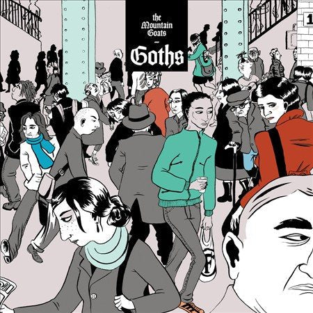 The Mountain Goats - GOTHS [Vinyl] (ONLINE ORDER ONLY)