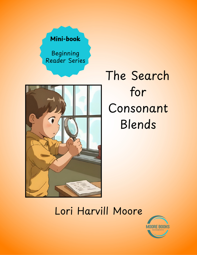 The Search for Consonant Blends - A Mini-book (ONLINE ORDER ONLY)