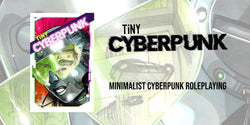 Tiny Cyberpunk (Online Order Only)