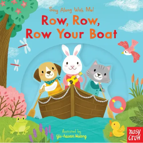 Row, Row, Row Your Boat: Sing Along with Me! - Board Book (ONLINE ORDER ONLY)