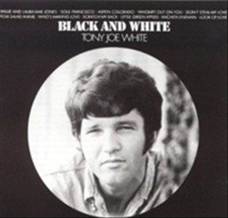 Tony Joe White - Black & White [Vinyl] (ONLINE ORDER ONLY)