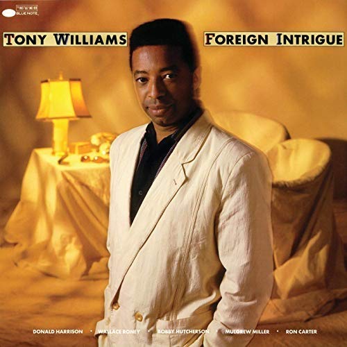 Tony Williams - Foreign Intrigue [LP] [Vinyl] (ONLINE ORDER ONLY)