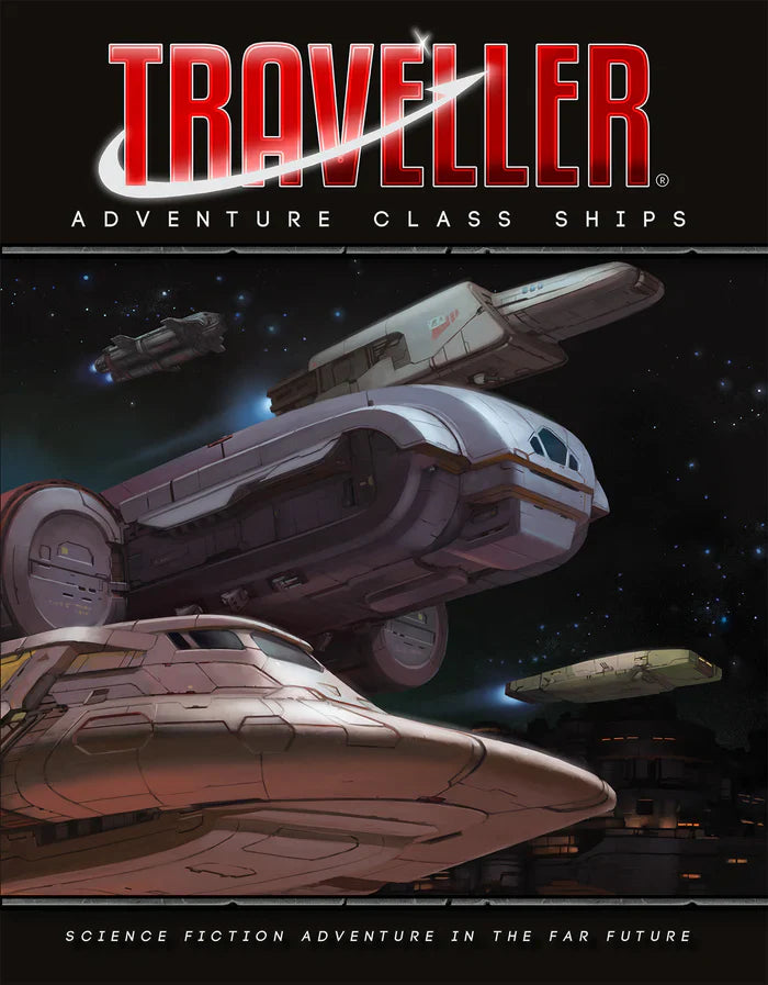 Traveller RPG: Adventure Class Ships (ONLINE ORDER ONLY)
