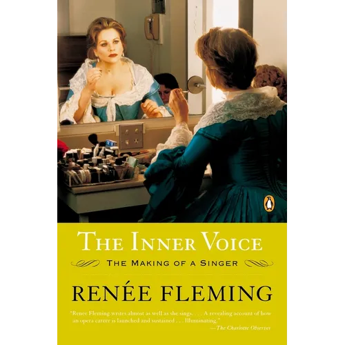The Inner Voice: The Making of a Singer - Paperback (ONLINE ORDER ONLY)